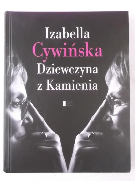 Cywińska Izabella - Dziewczyna z Kamienia
