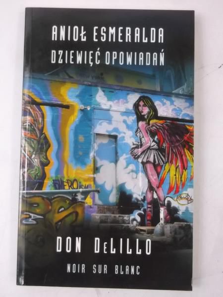 Anioł Esmeralda. Dziewięć opowiadań