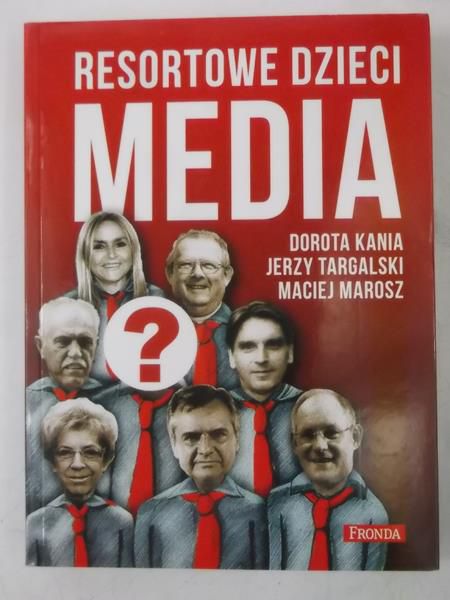 Resortowe dzieci. Media