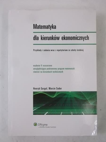 Matematyka dla kierunków ekonomicznych