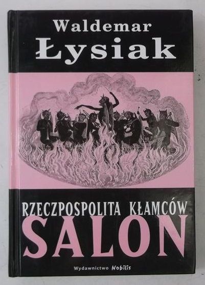 Rzeczpospolita kłamców. Salon