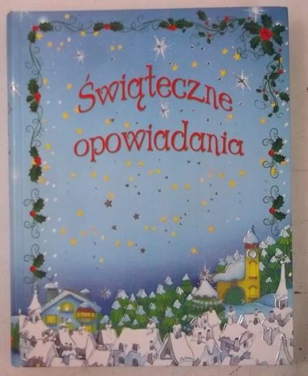 Cichy Magdalena (red.) - Świąteczne opowiadania