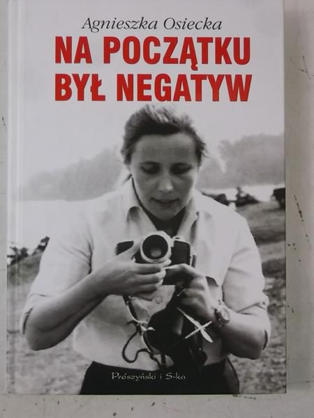 Na początku był negatyw