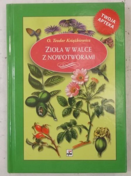Zioła w walce z nowotworem