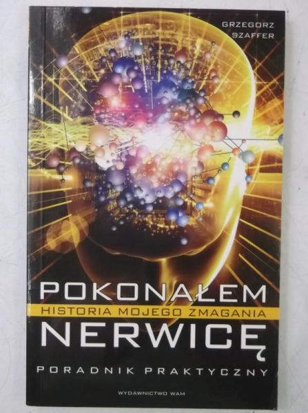 Pokonałem nerwicę