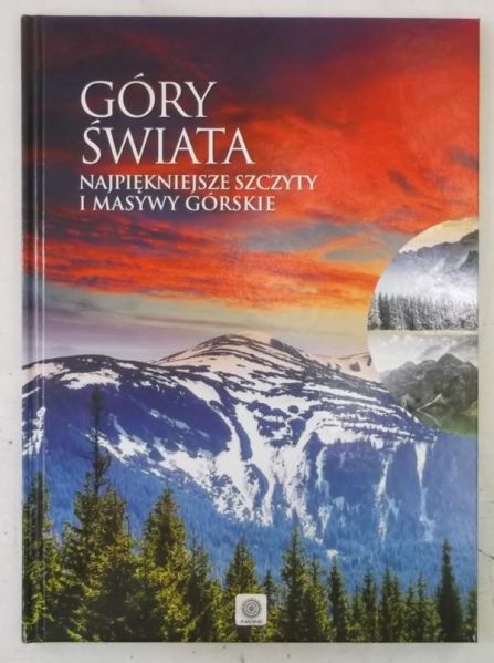 Góry świata. Najpiękniejsze szczyty i masywy górskie, Nowa