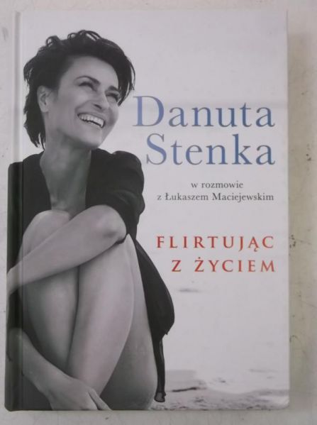 Stenka Danuta - Flirtując z życiem, Nowa
