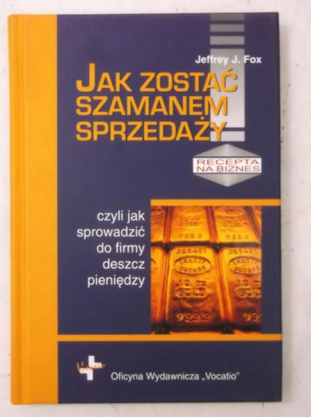 Jak zostać szamanem sprzedaży