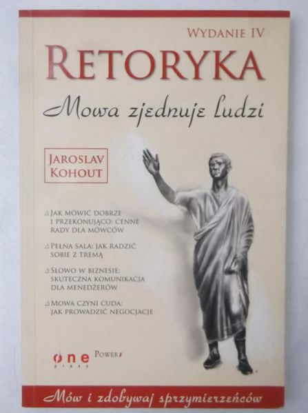 Retoryka. Mowa zjednuje ludzi