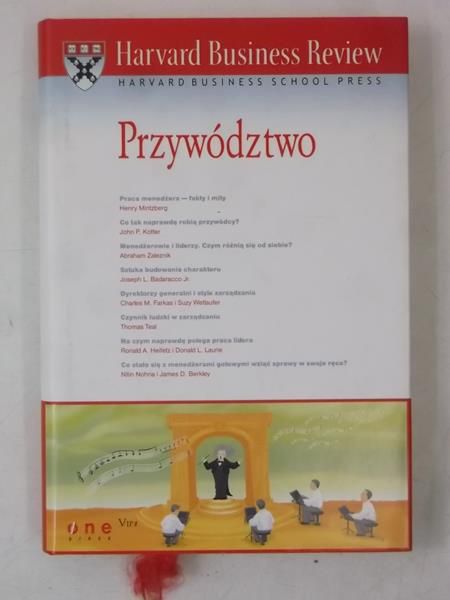 Przywództwo . Harvard Business Review