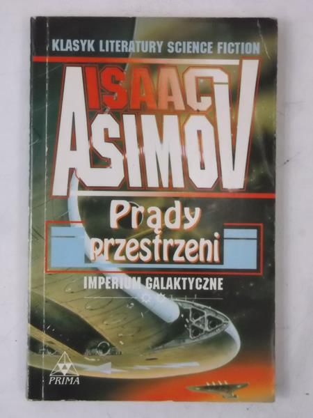 Asimov Isaac - Prądy przestrzeni
