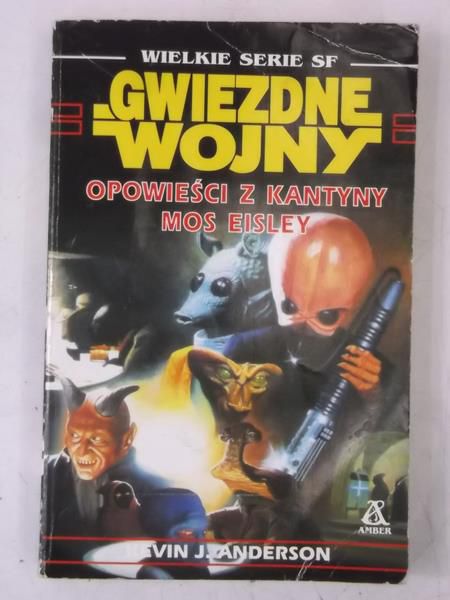 Gwiezdne Wojny. Opowieści z kantyny Mos Eisley