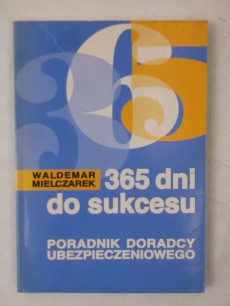 365 dni do sukcesu