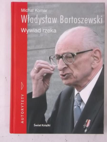 Władysław Bartoszewski. Wywiad rzeka + CD