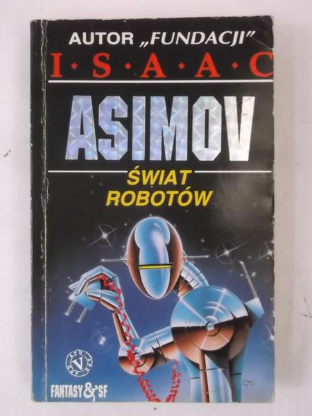 Asimov Isaac - Świat Robotów