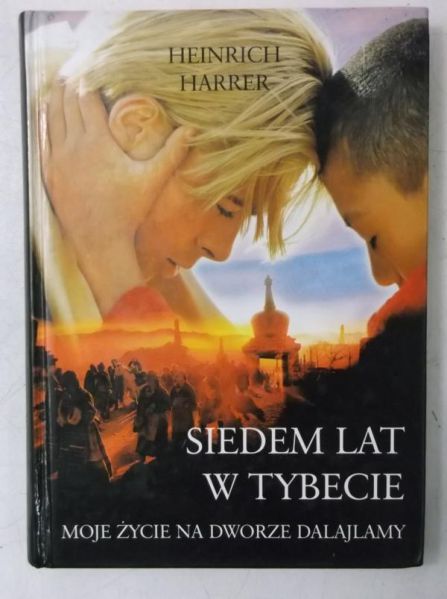 Harrer Heinrich - Siedem lat w Tybecie