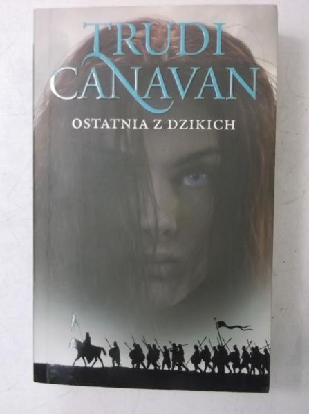 Canavan Trudi - Ostatnia z Dzikich