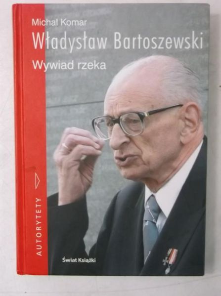 Władysław Bartoszewski. Wywiad rzeka