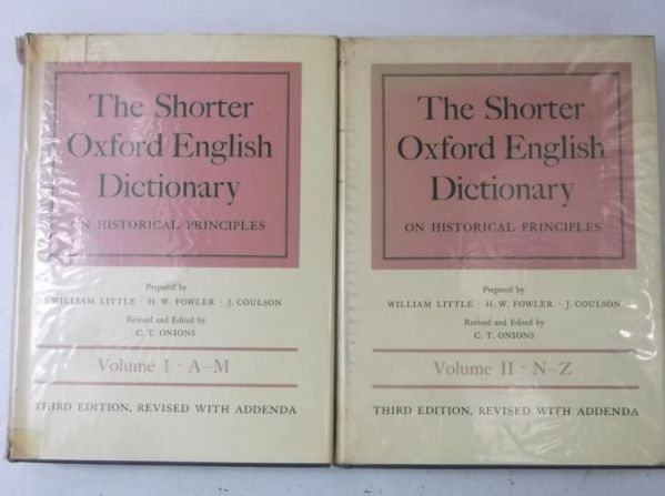 The Shorter Oxford English Dictionary, Volume I-II