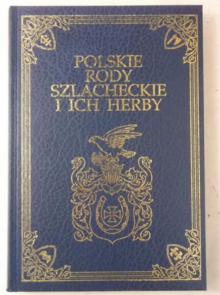 Gajl Tadeusz - Polskie rody szlacheckie i ich herby