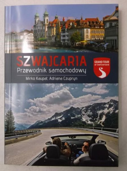 Szwajcaria. Przewodnik samochodowy