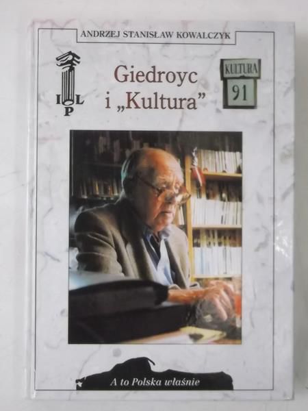 Giedroyc i "Kultura"