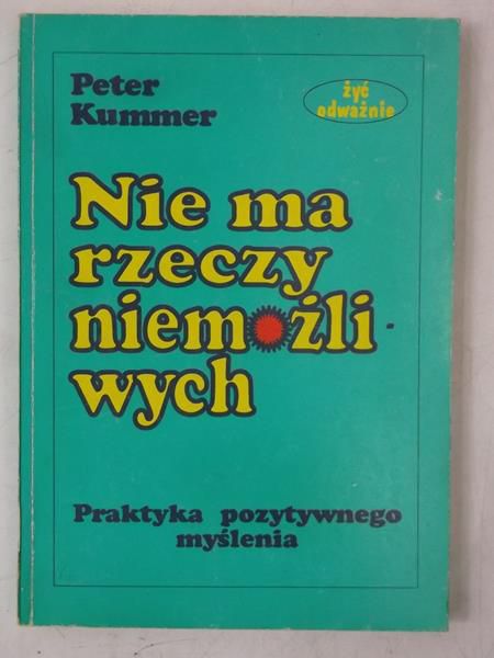 Nie ma rzeczy niemożliwych