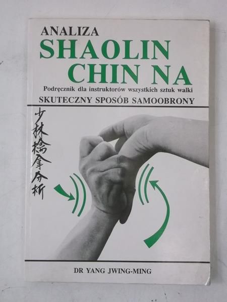 Analiza Shaolin Chin Na