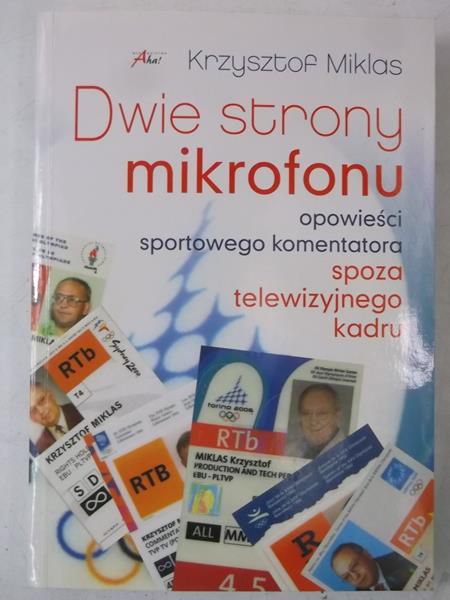 Dwie strony mikrofonu, autograf
