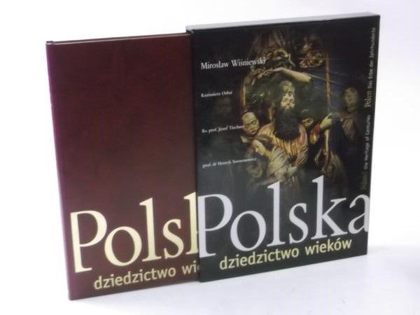 Wiśniewski M. (red.) - Polska: dziedzictwo wieków