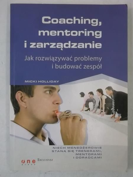 Coaching, mentoring i zarządzanie