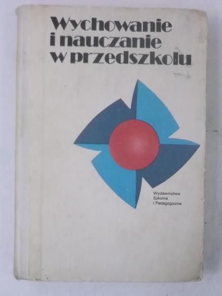 Wychowanie i nauczanie w przedszkolu