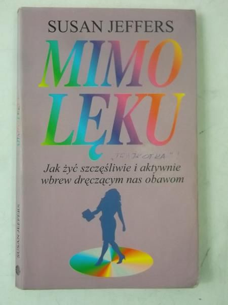 Mimo lęku