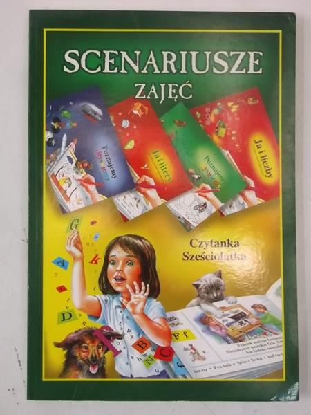 Scenariusze zajęć. Czytanka sześciolatka