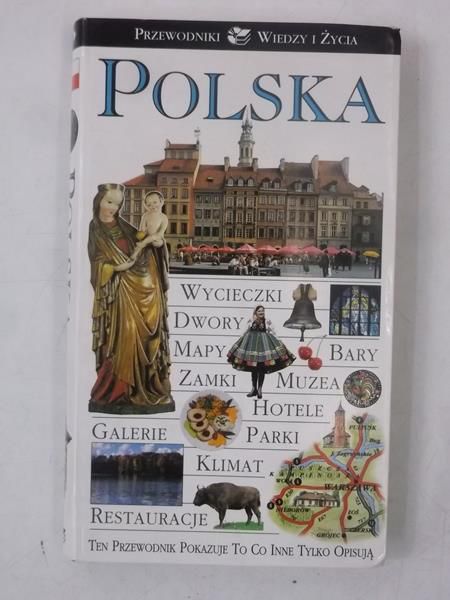 Polska. Przewodniki Wiedzy i Życia