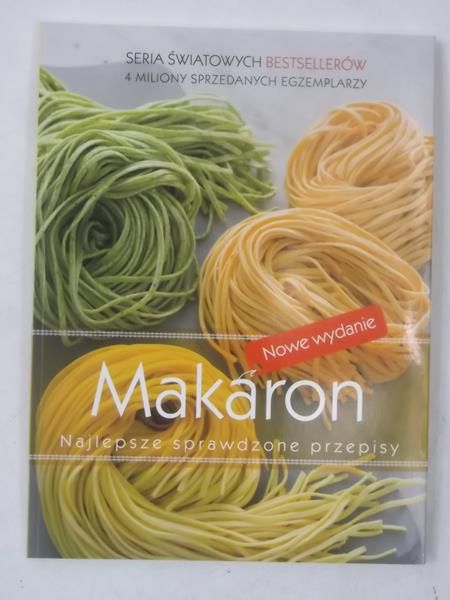 Makaron. Najlepsze sprawdzone przepisy