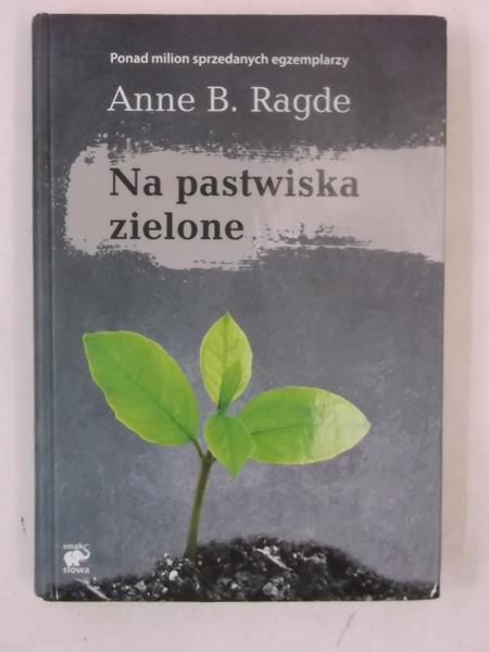 Na pastwiska zielone
