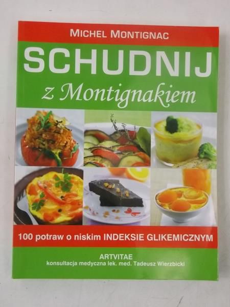 Schudnij z Montignakiem