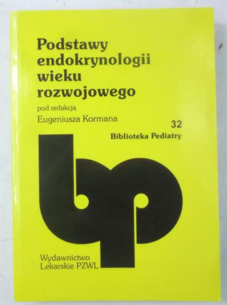 Podstawy endokrynologii wieku rozwojowego