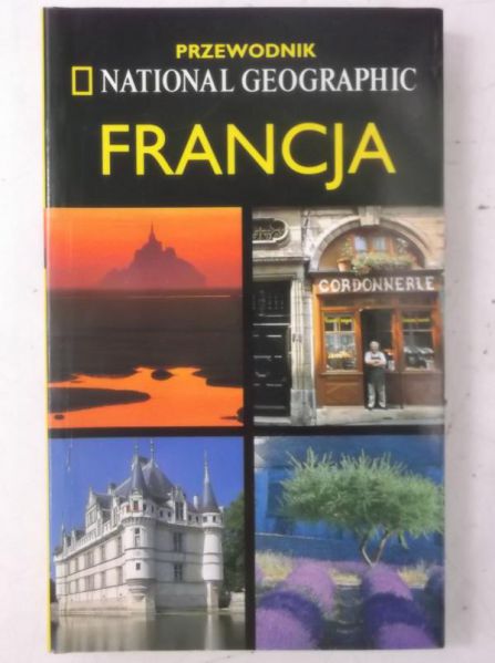 Francja. Przewodnik National Geographic