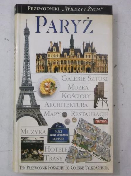 Paryż. Przewodniki Wiedzy i Życia