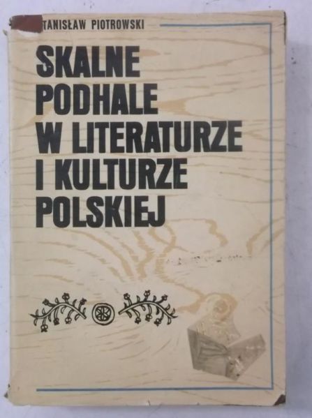 Skalne Podhale w literaturze i kulturze polskiej