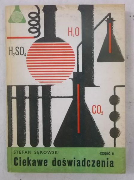 Sękowski Stefan - Ciekawe doświadczenia, Cz.II
