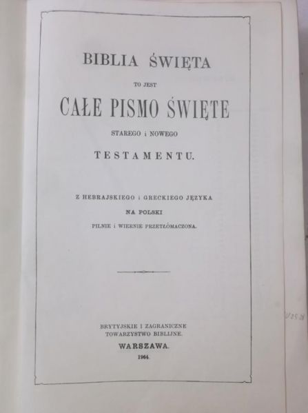 Biblia Święta to jest całe Pismo Święte Starego i Nowego Testamentu