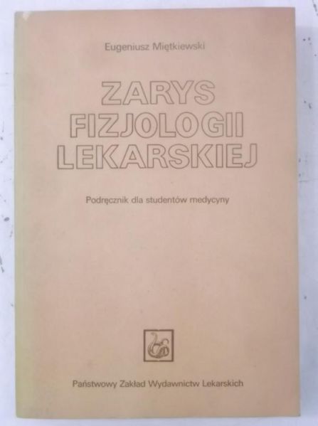 Zarys fizjologii lekarskiej