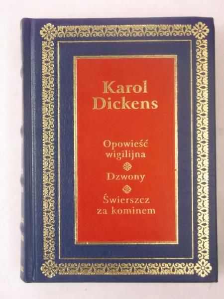 Opowieść wigilijna, Dzwony, Świerszcz za kominem, Ex Libra