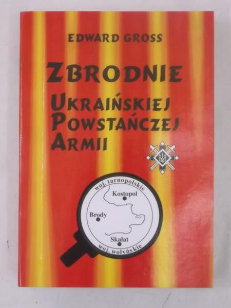Zbrodnie Ukraińskiej Powstańczej Armii