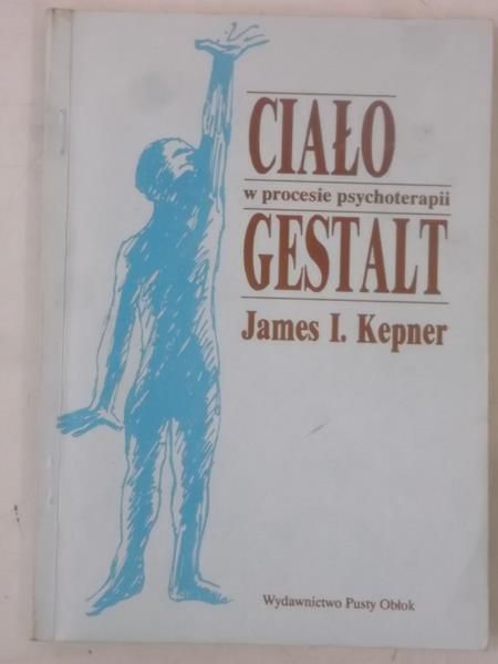 Ciało w procesie psychoterapii Gestalt