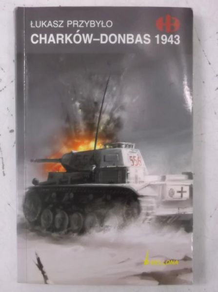 Charków-Donbas 1943, Historyczne Bitwy