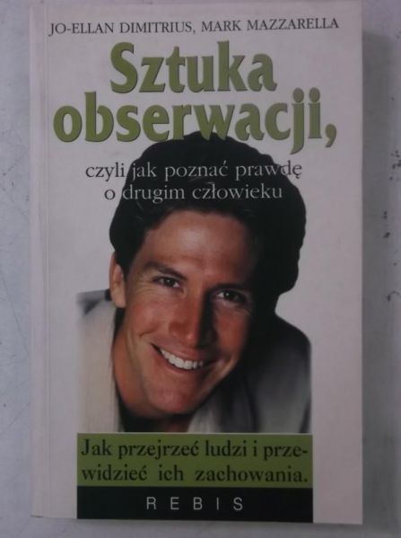 Mazzarella Mark - Sztuka obserwacji, czyli jak poznać prawdę o drugim człowieku